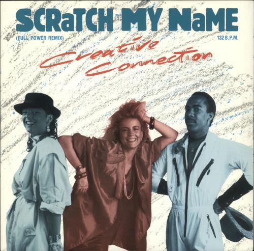 Creative Connection Scratch My Name 12" vinyl single (12 inch record / Maxi-single) UK 0RE12SC726699
