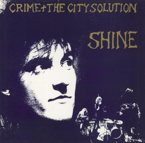 Crime & The City Solution Shine vinyl LP album (LP record) Belgian CB7LPSH814093