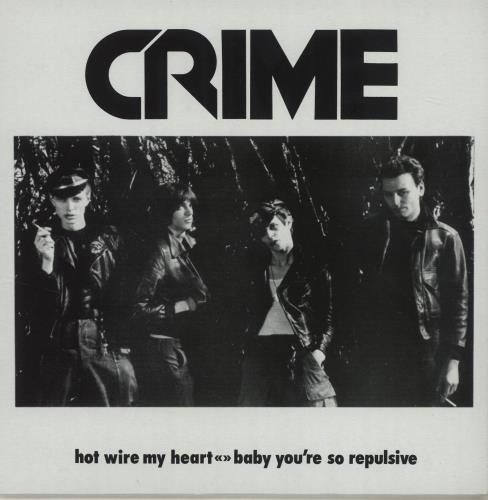 Crime Hot Wire My Heart - Tricolor Vinyl + Numbered Sleeve 7" vinyl single (7 inch record / 45) US CR_07HO682665