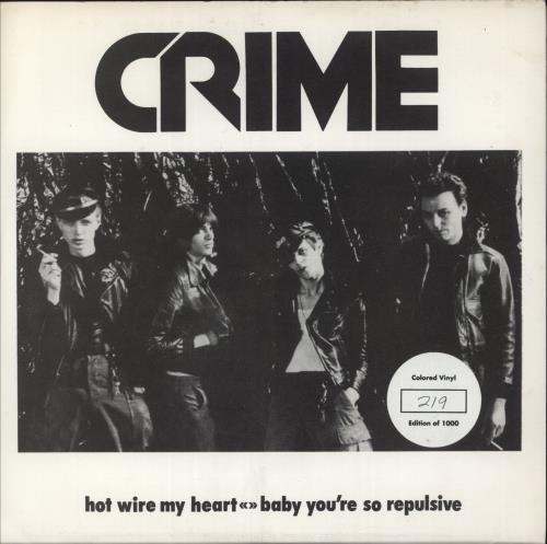 Crime Hot Wire My Heart - Yellow Vinyl + Numbered Sleeve 7" vinyl single (7 inch record / 45) US CR_07HO868802