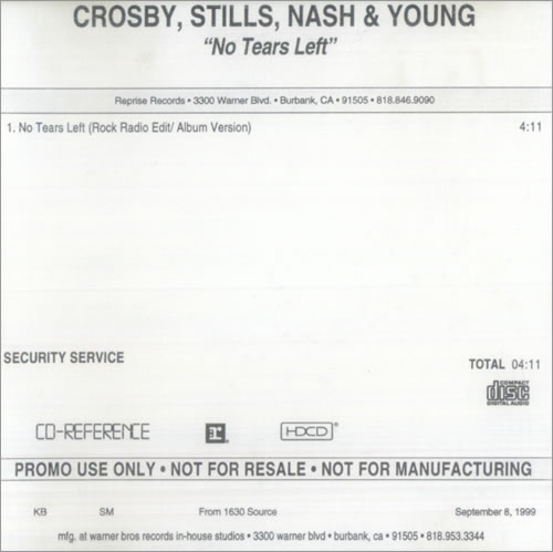 Crosby, Stills, Nash & Young No Tears Left CD-R acetate US CSNCRNO519197