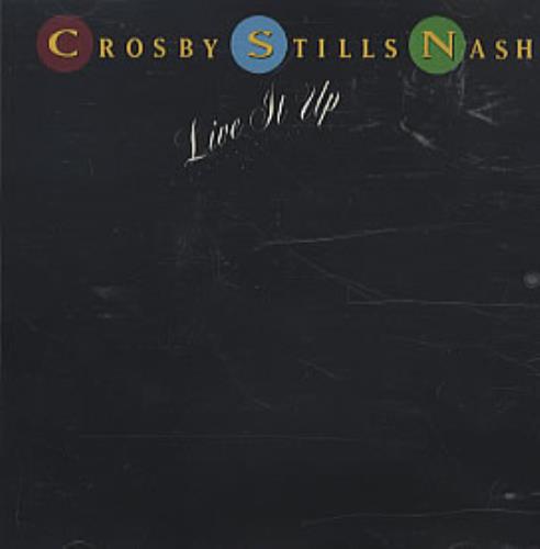 Crosby, Stills & Nash Live It Up CD single (CD5 / 5") US NOYC5LI01960