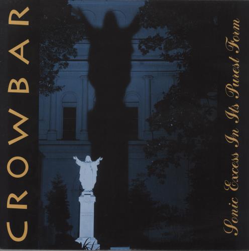 Crowbar Sonic Excess In It's Purest Form - Blue an Black Split with Splatter Vinyl 2-LP vinyl record set (Double LP Album) US 0R22LSO824344