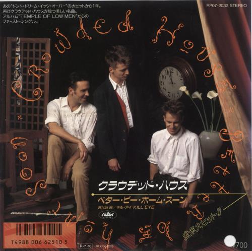 Crowded House Better Be Home Soon 7" vinyl single (7 inch record / 45) Japanese CRD07BE305753
