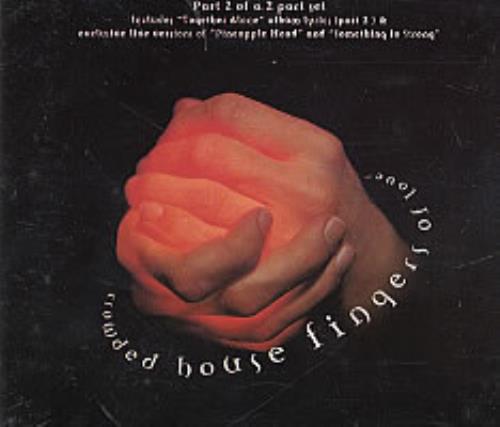 Crowded House Fingers For Love - Part 2 CD single (CD5 / 5") UK CRDC5FI94321