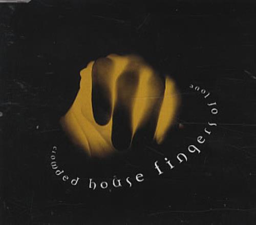 Crowded House Fingers Of Love CD single (CD5 / 5") Australian CRDC5FI44423