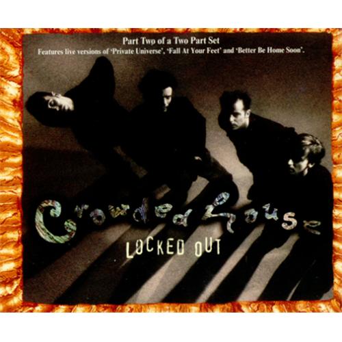 Crowded House Locked Out - Part 2 CD single (CD5 / 5") UK CRDC5LO25474