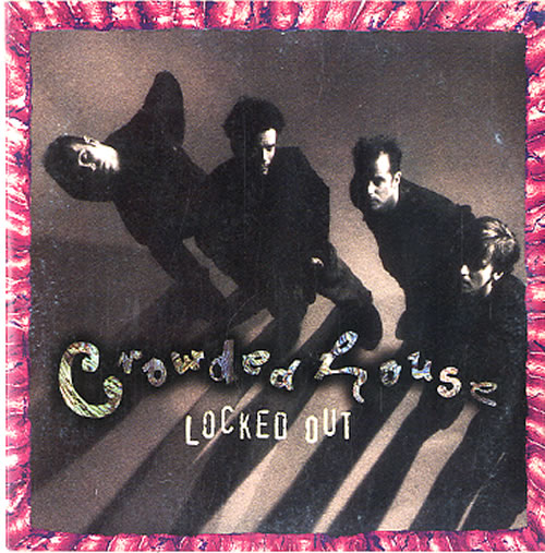 Crowded House Locked Out CD single (CD5 / 5") Dutch CRDC5LO121738