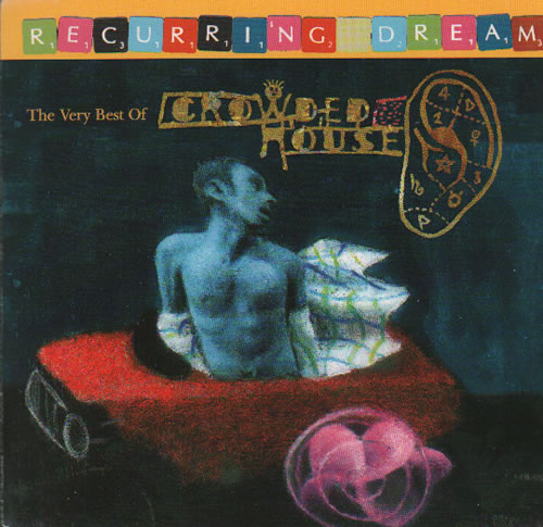 Crowded House Recurring Dream 2 CD album set (Double CD) UK CRD2CRE77364
