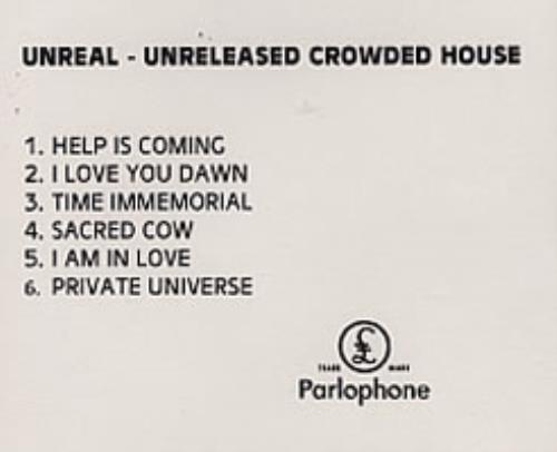 Crowded House Unreal - Unreleased Crowded House CD-R acetate UK CRDCRUN197201