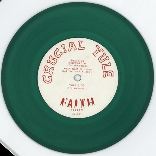 Crucial Youth Crucial Yule - Green Vinyl 7" vinyl single (7 inch record / 45) US 9T-07CR871408
