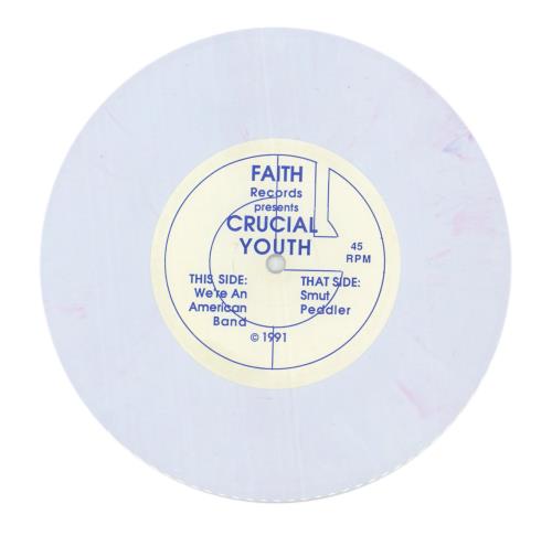 Crucial Youth We're An American Band - White Vinyl 7" vinyl single (7 inch record / 45) US 9T-07WE870458