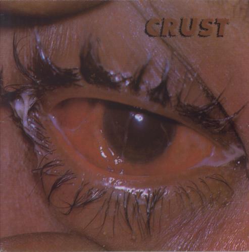 Crust Crust vinyl LP album (LP record) UK C60LPCR548636
