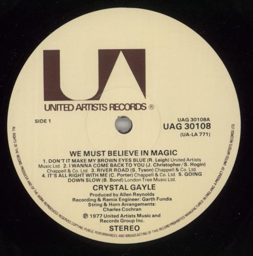 Crystal Gayle We Must Believe In Magic vinyl LP album (LP record) UK CGYLPWE231434