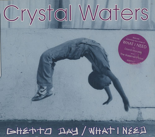 Crystal Waters Ghetto Day / What I Need CD single (CD5 / 5") UK CRSC5GH490094