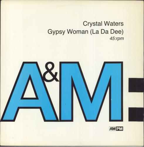 Crystal Waters Gypsy Woman [La Da Dee] 12" vinyl single (12 inch record / Maxi-single) UK CRS12GY117973