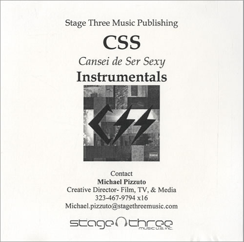 CSS Cansei De Ser Sexy - Instrumentals CD-R acetate US CS-CRCA533592
