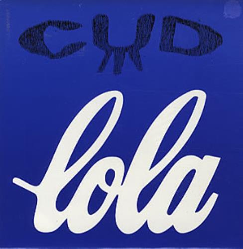 Cud Lola 7" vinyl single (7 inch record / 45) UK CUD07LO319562