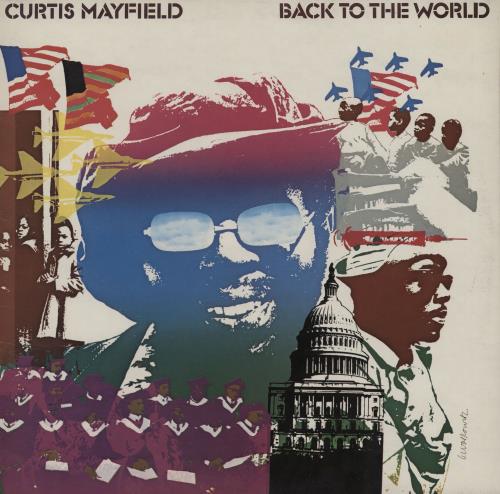 Curtis Mayfield Back To The World vinyl LP album (LP record) UK CMALPBA753307