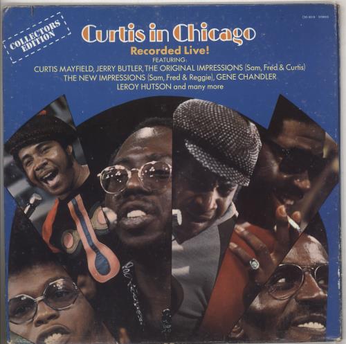 Curtis Mayfield Curtis In Chicago vinyl LP album (LP record) US CMALPCU741183