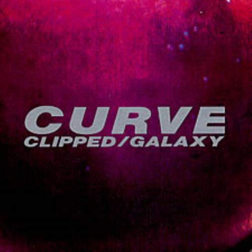 Curve Clipped 7" vinyl single (7 inch record / 45) UK CRV07CL156367