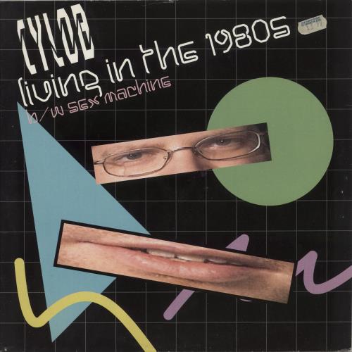 Cylob Living In The 1980s 12" vinyl single (12 inch record / Maxi-single) UK 96X12LI876291