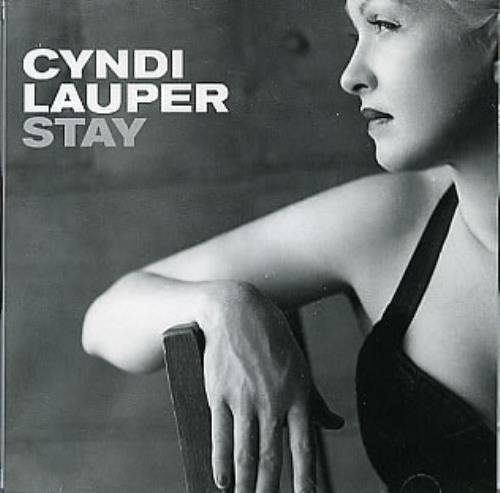 Cyndi Lauper Stay CD single (CD5 / 5") US LAUC5ST313021