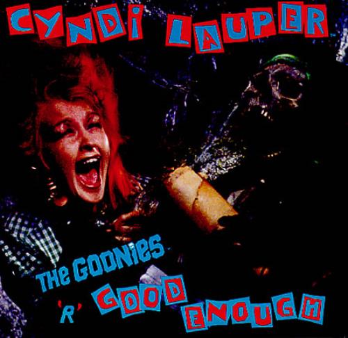 Cyndi Lauper The Goonies R Good Enough 7" vinyl single (7 inch record / 45) US LAU07TH58309