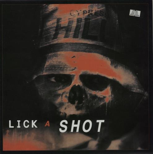 Cypress Hill Lick A Shot 12" vinyl single (12 inch record / Maxi-single) UK CYP12LI168835
