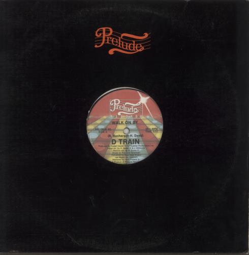 D-Train Walk On By 12" vinyl single (12 inch record / Maxi-single) US DTA12WA747008