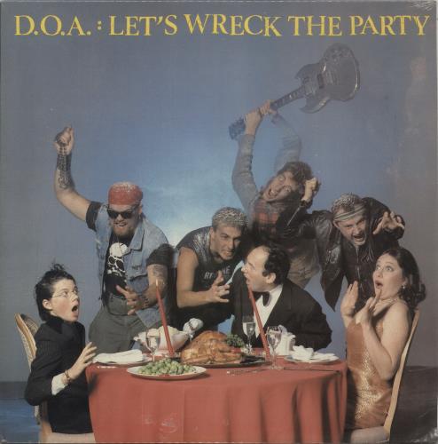 D.O.A. Let's Wreck The Party - Sealed vinyl LP album (LP record) US D-ALPLE866240