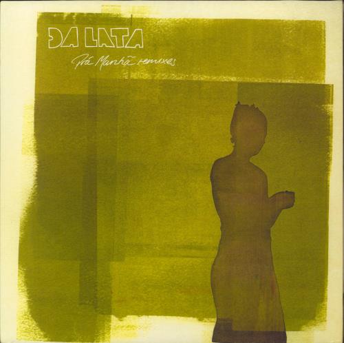 Da Lata Pr Manh (Remixes) 12" vinyl single (12 inch record / Maxi-single) US 2HA12PR795557