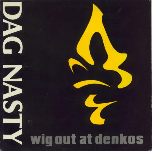 Dag Nasty Wig Out At Denkos vinyl LP album (LP record) French D3GLPWI515754