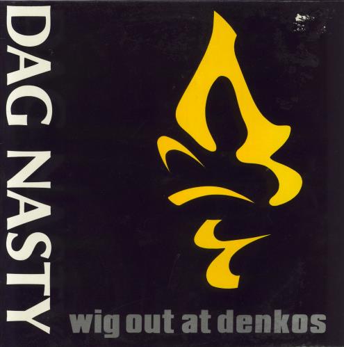 Dag Nasty Wig Out At Denkos vinyl LP album (LP record) French D3GLPWI831836
