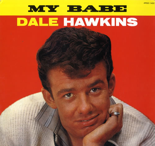 Dale Hawkins My Babe vinyl LP album (LP record) UK 4DHLPMY562720