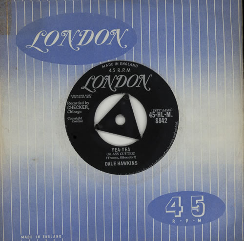 Dale Hawkins Yea-Yea 7" vinyl single (7 inch record / 45) UK 4DH07YE571708