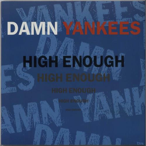 Damn Yankees High Enough 12" vinyl single (12 inch record / Maxi-single) German DYA12HI36787