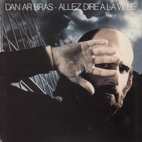 Dan Ar Braz Allez Dire � La Ville vinyl LP album (LP record) French E15LPAL782265