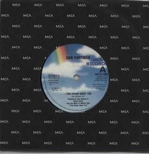 Dan Hartman I Can Dream About You - Paper label 7" vinyl single (7 inch record / 45) UK DHA07IC672014