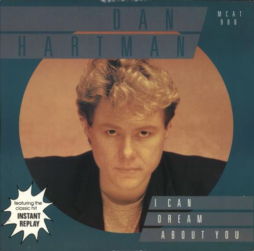 Dan Hartman I Can Dream About You 12" vinyl single (12 inch record / Maxi-single) UK DHA12IC116358