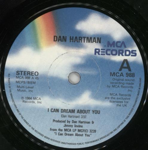 Dan Hartman I Can Dream About You 7" vinyl single (7 inch record / 45) UK DHA07IC517788