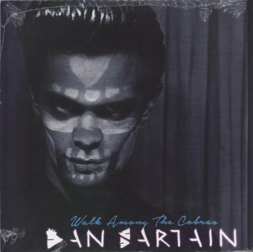 Dan Sartain Walk Among The Cobras - Sealed 7" vinyl single (7 inch record / 45) UK DN507WA768376