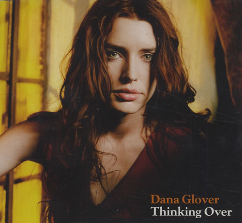 Dana Glover Thinking Over CD single (CD5 / 5") UK NALC5TH432475