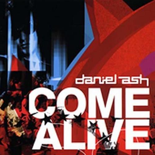 Daniel Ash Come Alive CD album (CDLP) UK ASHCDCO331860