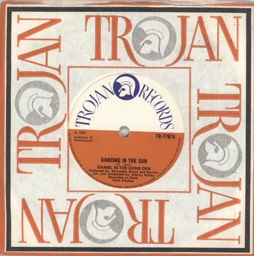 Daniel In The Lions Den Dancing In The Sun 7" vinyl single (7 inch record / 45) UK D7207DA720910