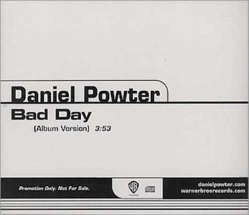 Daniel Powter Bad Day CD single (CD5 / 5") US DPEC5BA359025