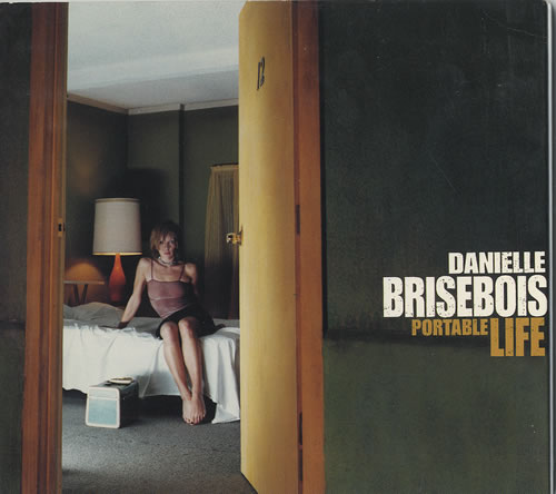 Danielle Brisebois Portable Life CD album (CDLP) US DBBCDPO339307