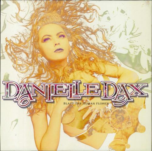 Danielle Dax Blast The Human Flower - Promo Stickered Sleeve vinyl LP album (LP record) German DAXLPBL794092