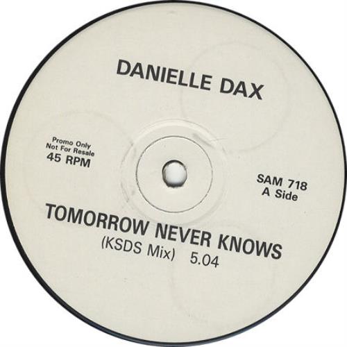 Danielle Dax Tomorrow Never Knows 12" vinyl single (12 inch record / Maxi-single) UK DAX12TO126133