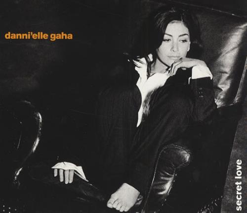 Danni'elle Gaha Secret Love CD single (CD5 / 5") UK DGHC5SE73519